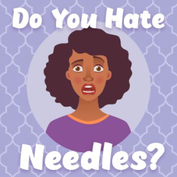 Hilton Head Island dentists at Couzens Dental discusses the phobia of needles and advises ways to alleviate those fears.