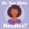 Do You Hate Needles? (featured image)